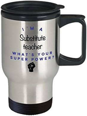 Чаша за пътуване Замещающий учител, аз Замещающий учител, Какво е Суперсили? Забавни Чаши За Кафе За Кариера, Идея За Подарък