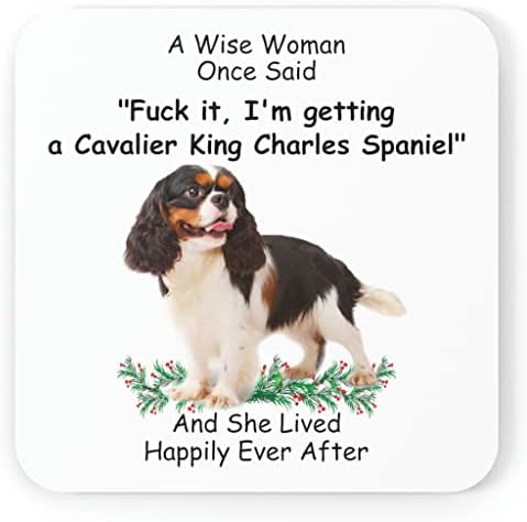 Забавна Поговорка Подаръци за любителите на домашни животни Кавалер Кинг Чарлз Шпаньол Трицветна Мъдра Жена