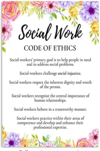 Плакат на Кодекса по етика на социалната работа Без рамки или на платно с рамка от 0,75 инча, Отпечатани в САЩ, Новост е,