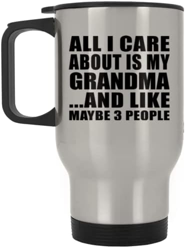 Designsify Всичко, за което не ми Пука, Това е Моята баба, Сребърен Пътна Чаша 14 грама, на Изолиран Чаша от Неръждаема