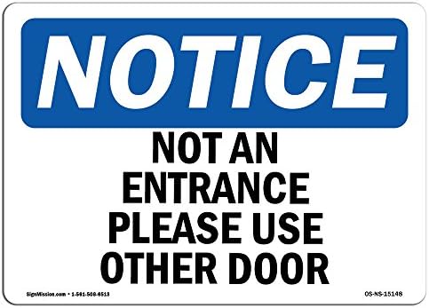 Знак за уведомяване OSHA - Не вход, Моля, Използвайте Друга врата | Твърда пластмасова табелка | Защитете вашия